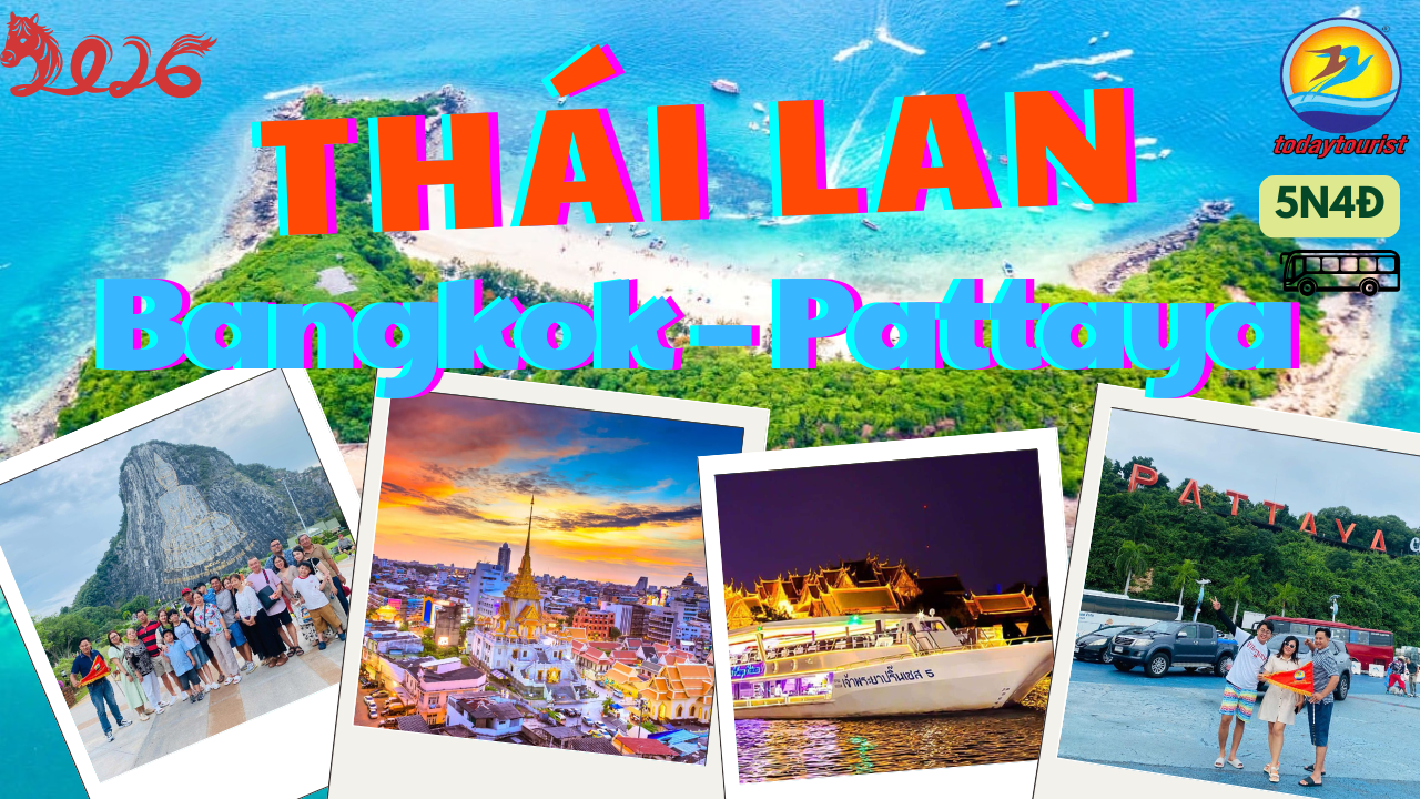 TOUR THÁI LAN 5 NGÀY 4 ĐÊM