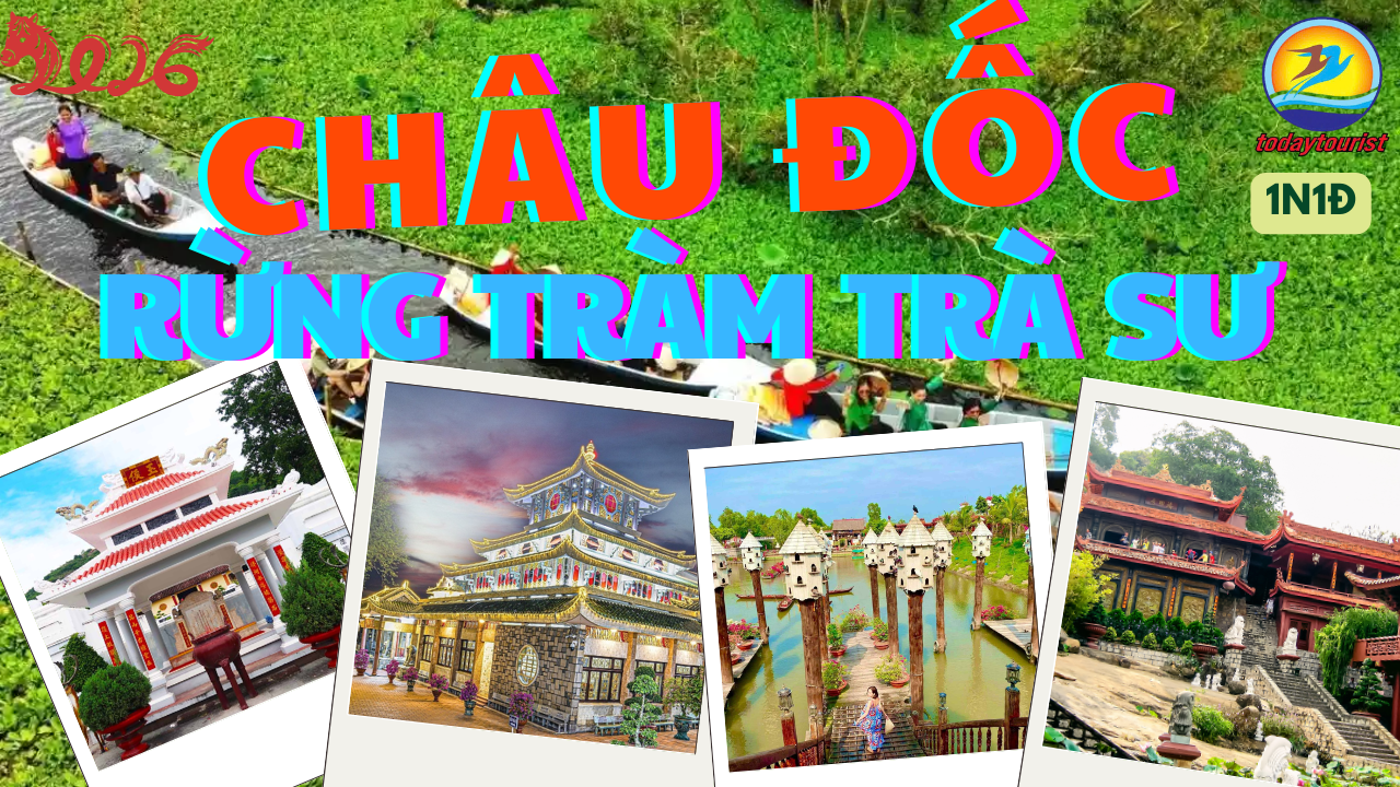TOUR CHÂU ĐỐC - RỪNG TRÀM TRÀ SƯ 1N1Đ