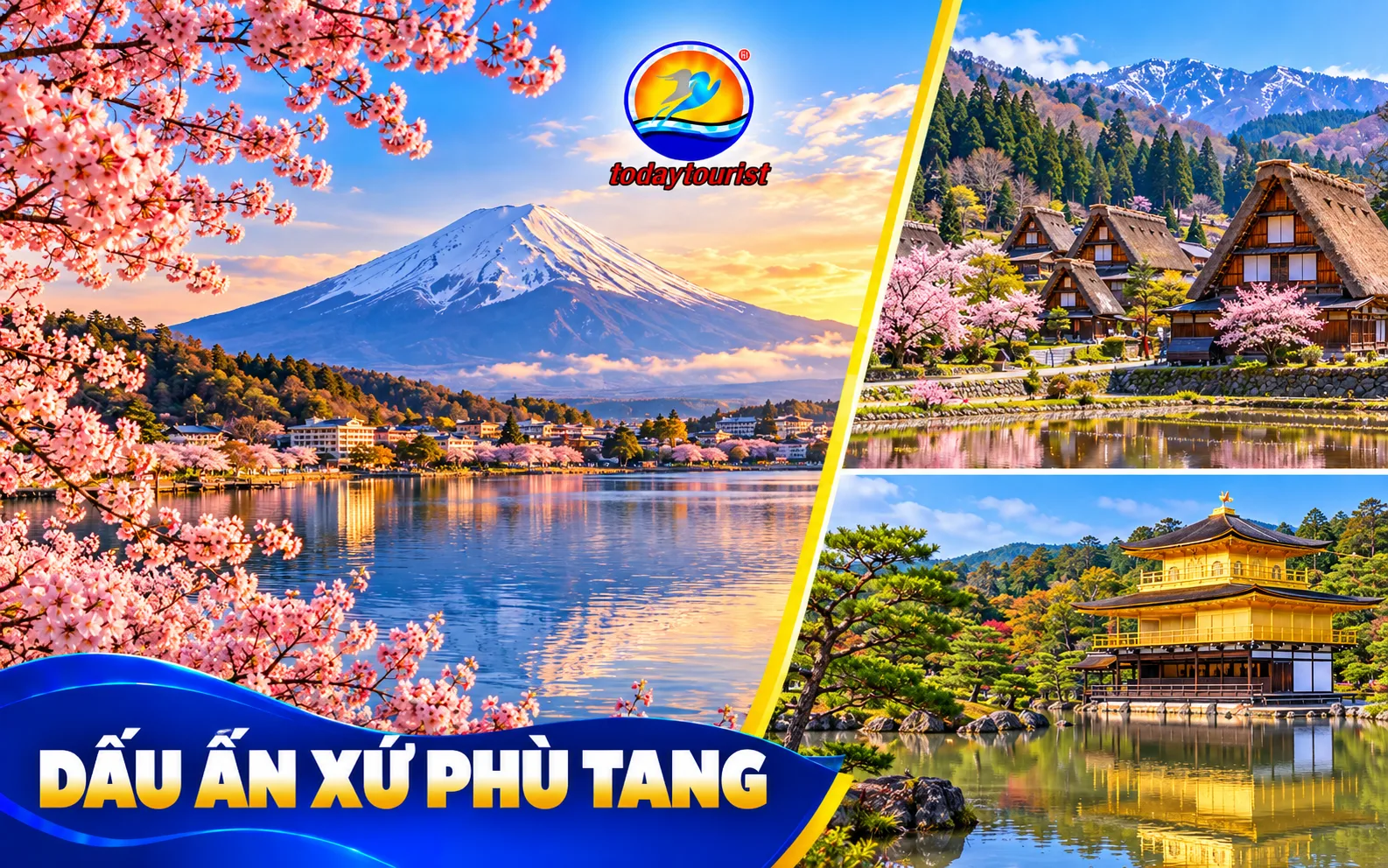 Tour Nhật Bản 6 Ngày 5 Đêm – Phú Sĩ, Takayama, Shirakawago, Kyoto và Osaka